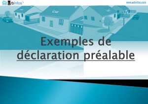 Cliquez ici pour accéder aux exemples de déclaration préalable